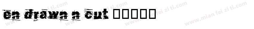 en drawn n cut字体转换